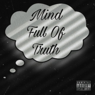 Mind Full of Truth