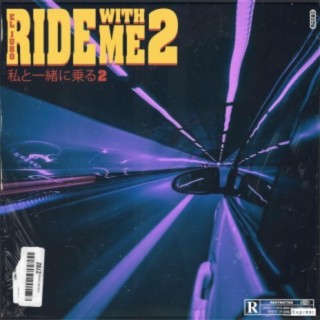 Ride With Me 2