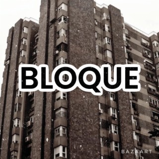 BLOQUE (Radio Edit)