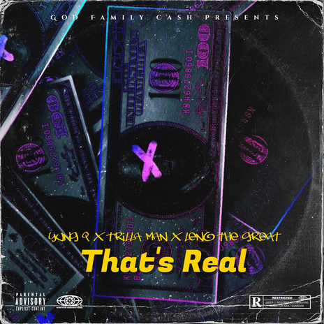 That's Real ft. Trilla Man & Leno The Great | Boomplay Music