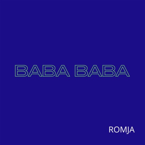 Baba Baba | Boomplay Music