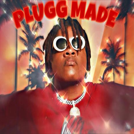 Plugg Made | Boomplay Music