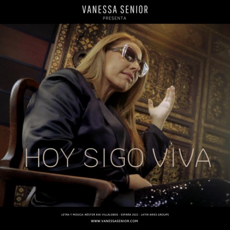 Hoy Sigo Viva | Boomplay Music