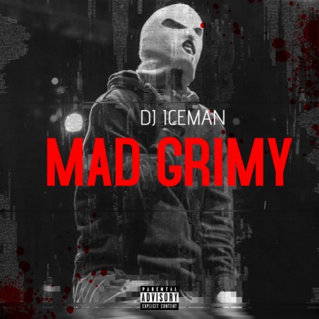 Mad Grimy | Boomplay Music