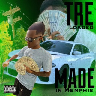 Tre Loaded