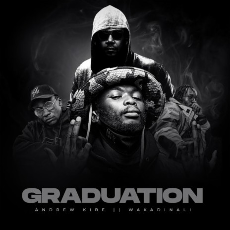 Graduation ft. Andrew Kibe | Boomplay Music