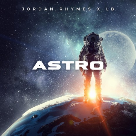 Jordan Rhymes (Astro) Ft LB Spiffy | Boomplay Music
