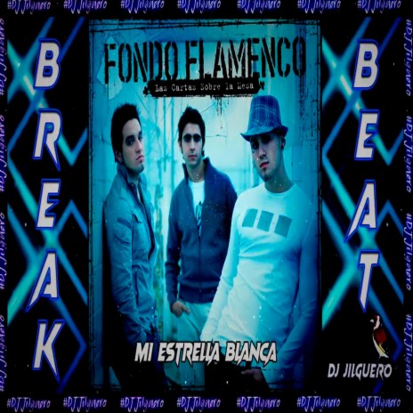 Mi Estrella Blanca BreakBeat | Boomplay Music