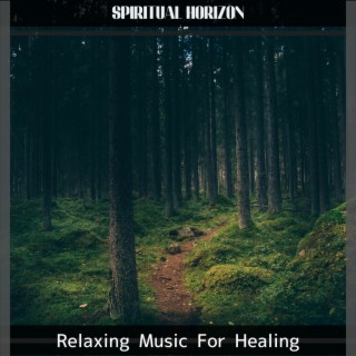 Relaxing Music For Healing