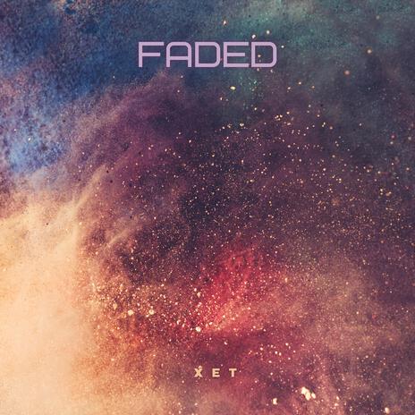 Faded | Boomplay Music