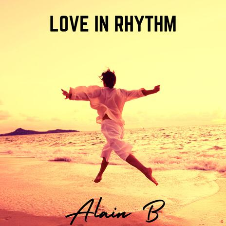 Love in Rhythm | Boomplay Music