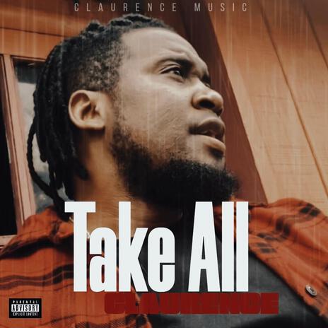 Take All | Boomplay Music