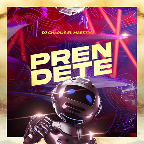 PRENDETE