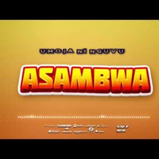 Umoja Ni Nguvu Group | Asambwa