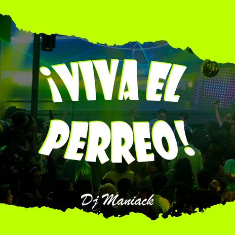 Viva El Perreo | Boomplay Music