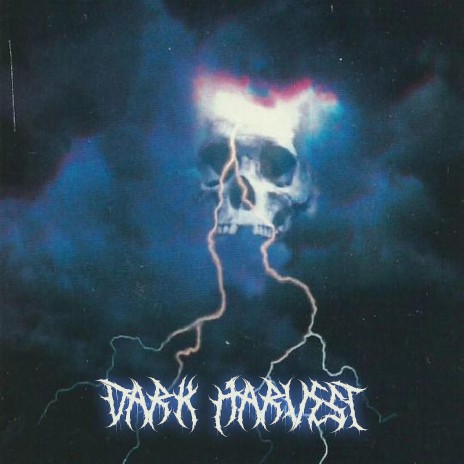 Dark Harvest | Boomplay Music