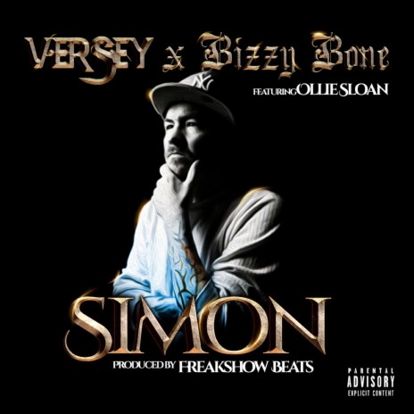 Simon ft. Ollie Sloan & Bizzy Bone | Boomplay Music