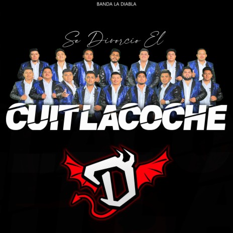 Se divorcio el cuitlacoche | Boomplay Music