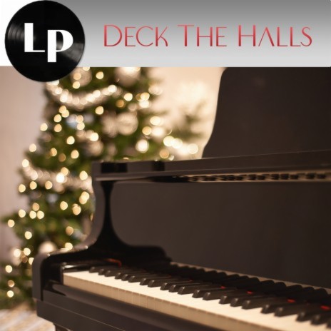 Deck The Halls | Boomplay Music