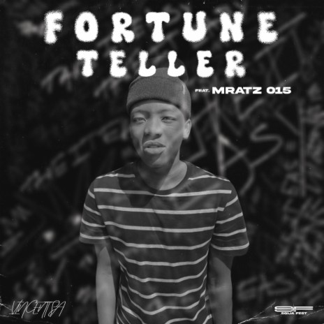 Fortune Teller ft. Mratz 015 | Boomplay Music