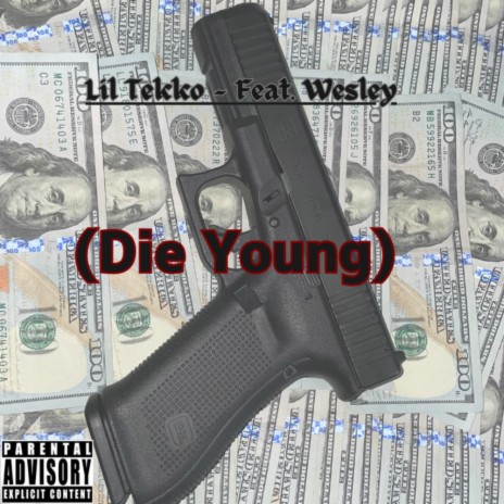 Die Young ft. iamwesley