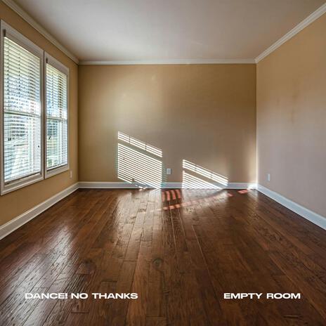 Empty Room | Boomplay Music