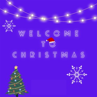 Welcome to Christmas