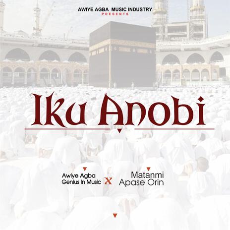 IKU ANOBI | Boomplay Music