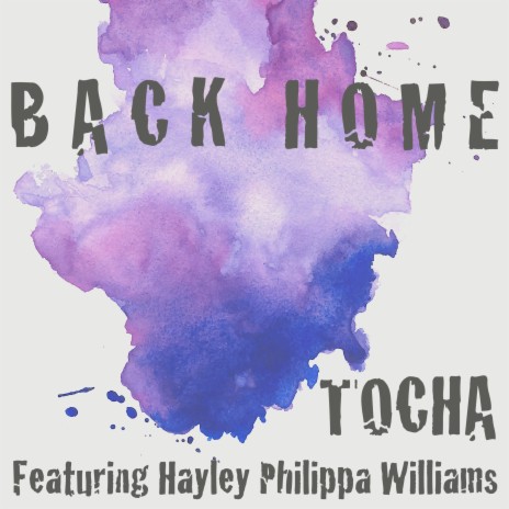 Back Home ft. Hayley Philippa Williams