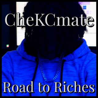 Road to Riches lyrics | Boomplay Music