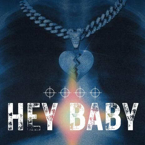 Hey baby ft. Efecto Narcotico | Boomplay Music