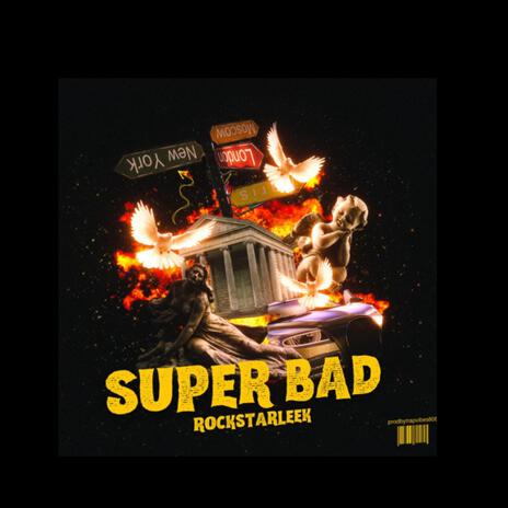 Super Bad | Boomplay Music