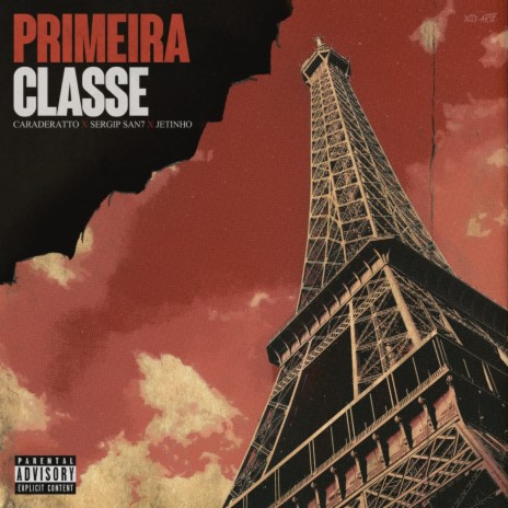 Primeira Classe ft. Jetinho & Sergip San7 | Boomplay Music