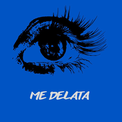 me delata | Boomplay Music