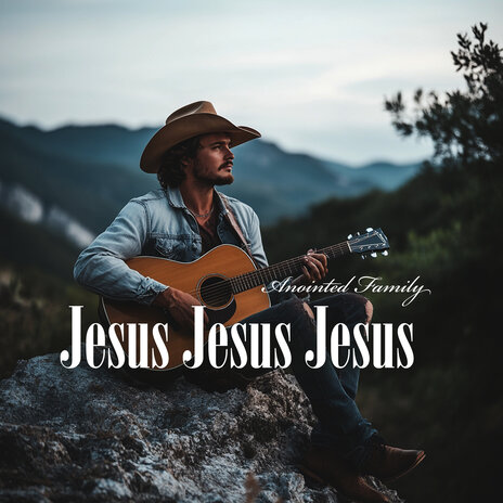 Jesus Jesus Jesus | Boomplay Music