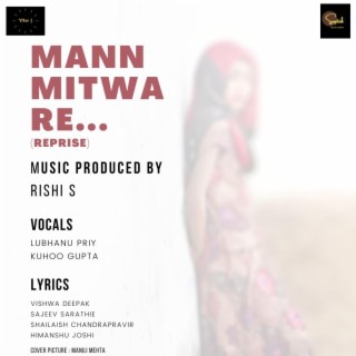 Mann Mitwa Re..-Reprise