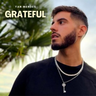 Grateful lyrics | Boomplay Music