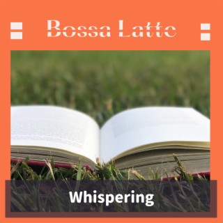 Whispering