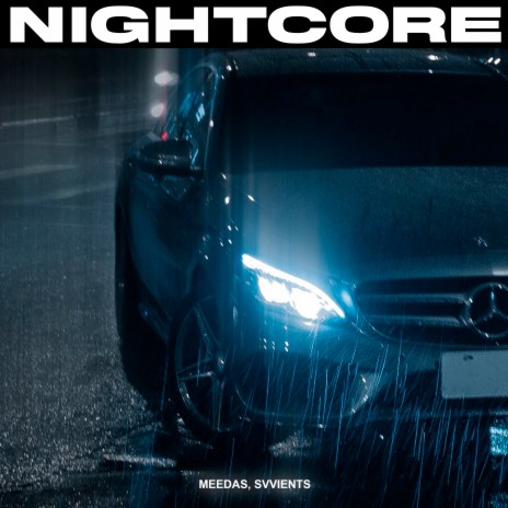 Nightcore ft. SVVIENTS | Boomplay Music