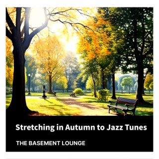 Stretching in Autumn to Jazz Tunes