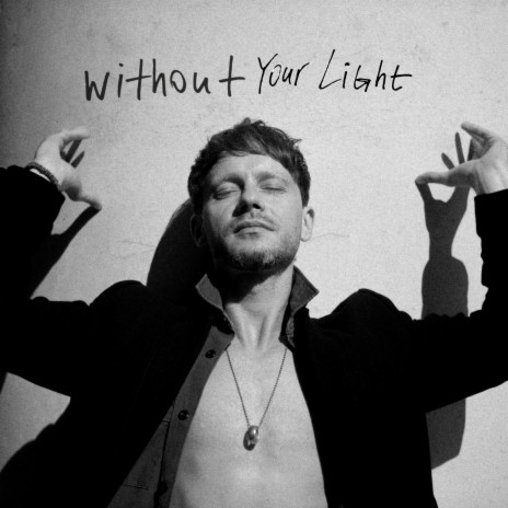 Without Your Light | Boomplay Music