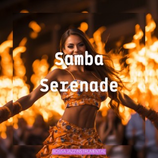 Samba Serenade