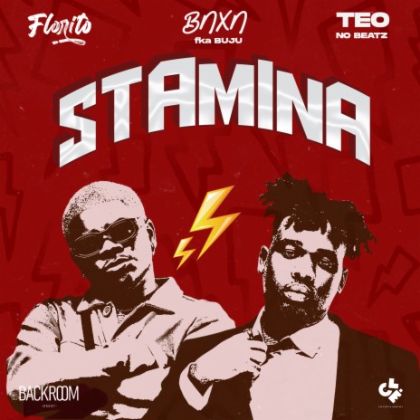 Stamina ft. BNXN fka Buju & Teo No Beat | Boomplay Music