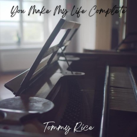 You Make My Life Complete | Boomplay Music