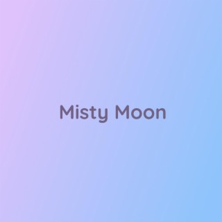 Misty Moon