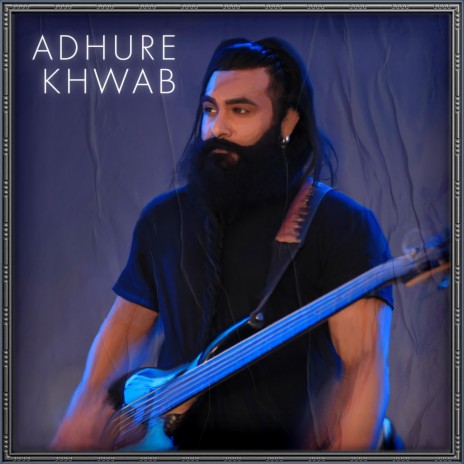 Adhure Khwab | Boomplay Music