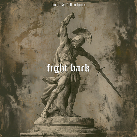 Fight Back ft. Dillin Hoox | Boomplay Music