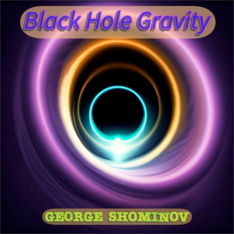 Black Hole Gravity | Boomplay Music