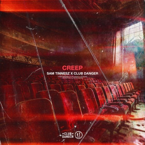 Creep ft. Club Danger | Boomplay Music