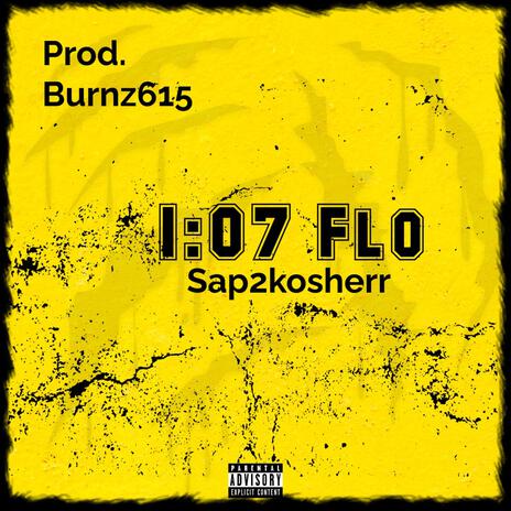 1:07 Flo | Boomplay Music